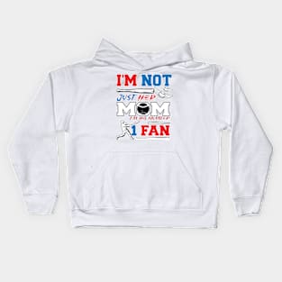 Im Not Just His Mom Number 1 Fan Funny design Mom Baseball Kids Hoodie